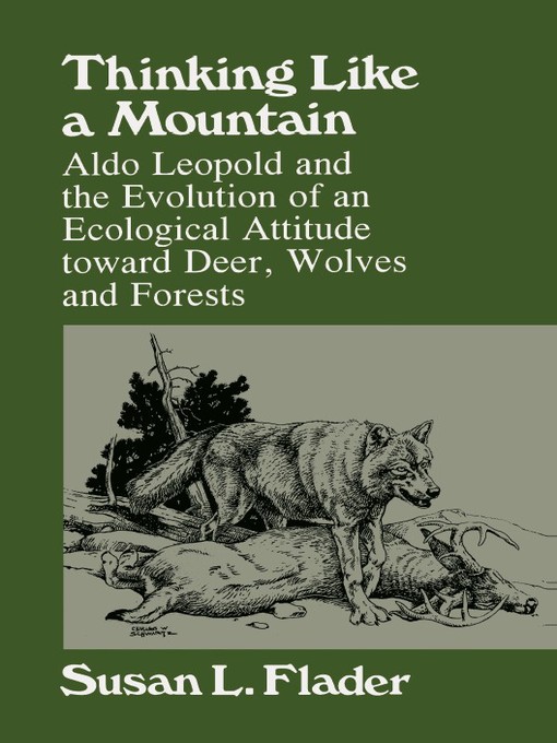 Title details for Thinking Like a Mountain by Susan L. Flader - Available